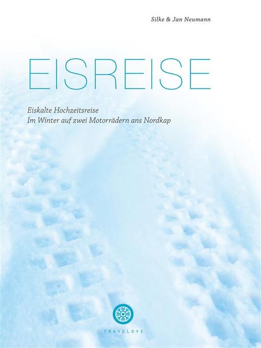 Title details for Eisreise. by Silke Neumann - Available